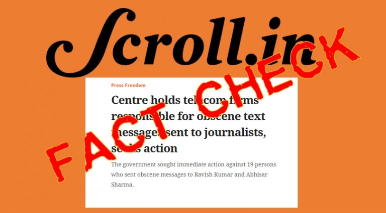 Fact check: Did Modi govt hold telecom companies responsible for abusive messages to journalists, as alleged by Scroll?