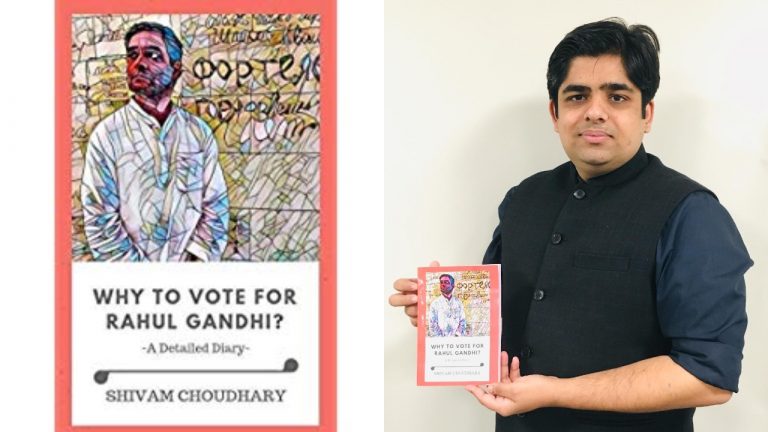 Shivam Chaudhary’s ‘Why To Vote For Rahul Gandhi?’ gives an insight into the contribution of the Congress President