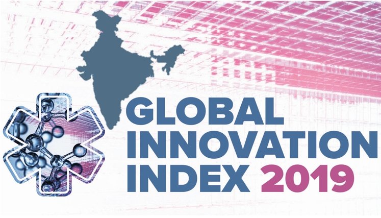 India jumps 5 places to Rank 52 on the list of Global Innovation Index 2019