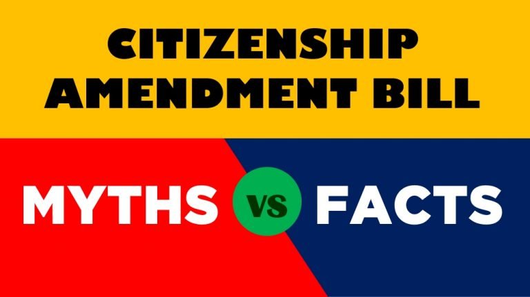 Citizenship Amendment Bill – Myths and lies propagated against it, and the facts