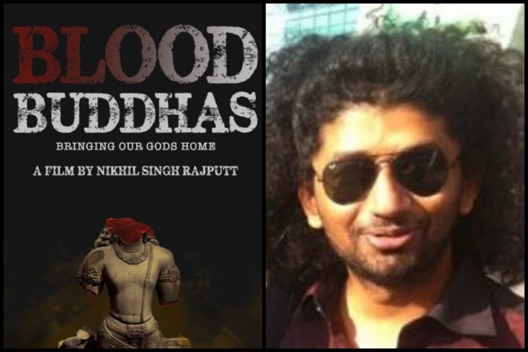 Blood Buddhas: Not just about theft of antiquities, but a portrayal of much deeper malaise of societal apathy towards heritage