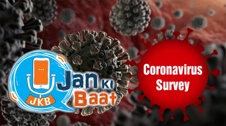 Jan Ki Baat Coronavirus Survey: Over 80% support lockdown and approve of government’s actions, at least 47% suspect Chinese conspiracy