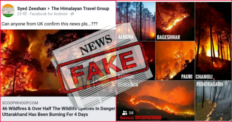 Old photos of wildfires all over the world used to falsely claim severe wildfire in Uttarakhand, police to file FIR against fake news peddlers