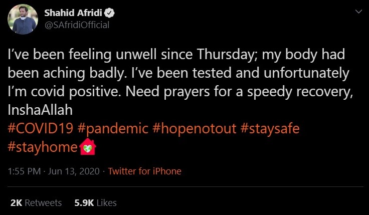 Shahid Afridi has tested positive for the Coronavirus