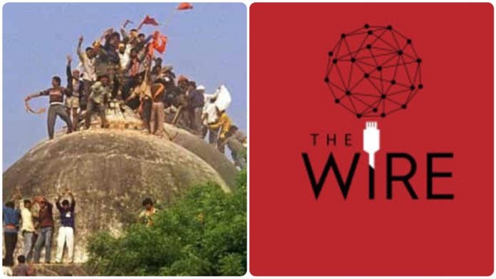 The wire cites discredited experts to claim older mosques existed beneath Babri structure