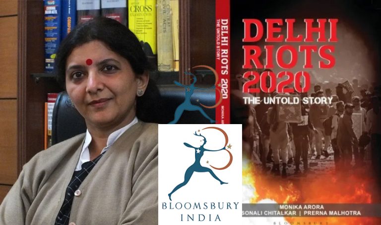 Adv Monika Arora, author of ‘Delhi Riots 2020: The Untold Story’, writes to Bloomsbury questioning their unethical way to terminate publication of the book