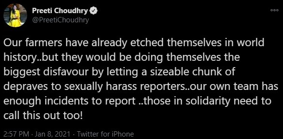 Preeti Choudhry claims a section of farmers are sexually harassing reporters.