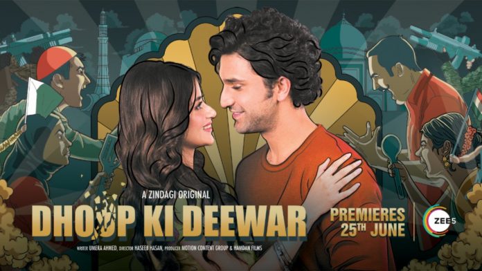 Pakistani web series Dhoop Ki Deewar narrates the story of a Pakistani Muslim girl falling in love with a Indian Hindu boy