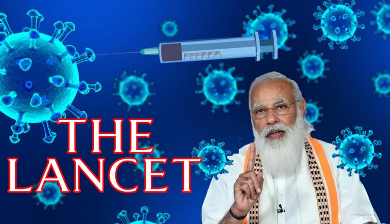Dear Lancet, people expect scientific solution on Covid-19, not a racist, colonially patronising and politically motivated editorial against PM Modi