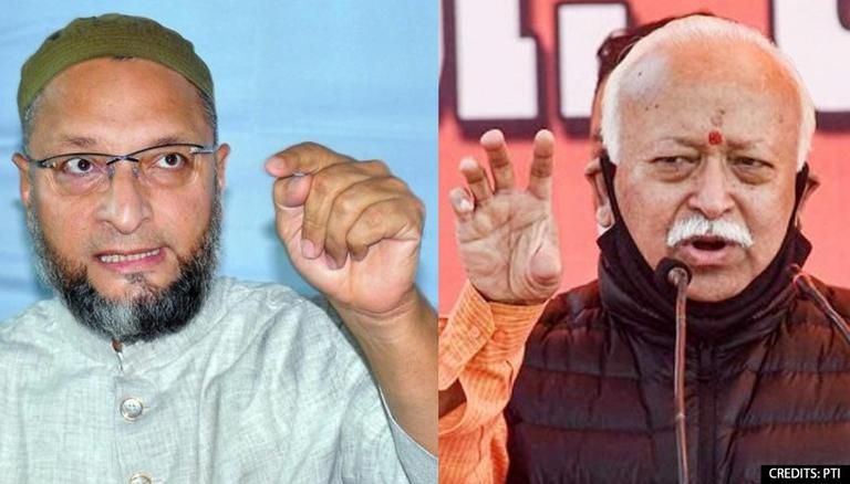 Asaduddin Owaisi attacks RSS chief Mohan Bhagwat for propagating Hindu-Muslim unity