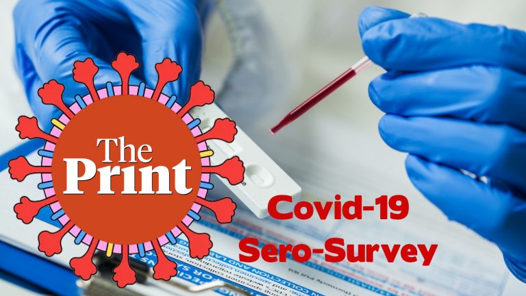 The Print uses sero survey results to claim 92.65 crore Indians were infected with Covid-19: Here is why they are wrong