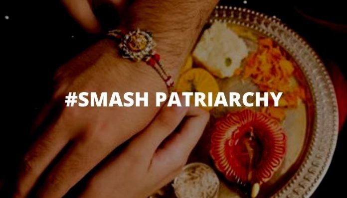'Feminists' cry 'smash patriarchy' on Raksha Bandhan