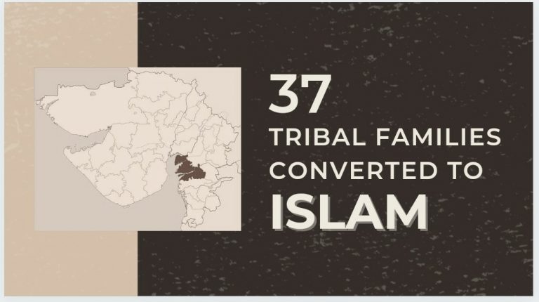 ‘There is no such thing as Hinduism’: How over 100 tribals in Bharuch were converted to Islam and the ‘business’ behind it
