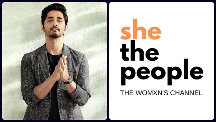 SheThePeople has hailed Siddharth as 'feminist icon' for empowering women