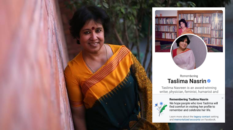 Facebook declares Taslima Nasreen dead twice in two days, memorialised her account due to targeted cyber-attack