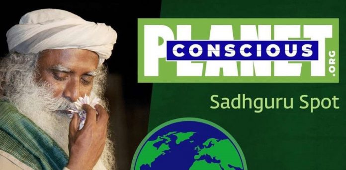 Sadhguru's Conscious Planet is not only a movement, it is need of the hour