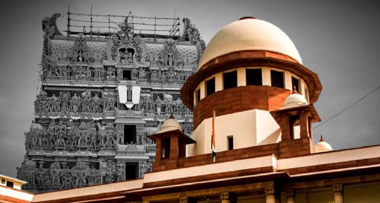 ‘Temples cater to larger needs of society’: Supreme Court gives sermons to Hindus, doubts necessity of revisiting 1863 Religious Endowments Act