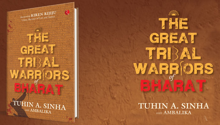 ‘The Great Tribal Warriors Of Bharat’: Author Tuhin A Sinha talks to OpIndia about his book, asks youth to ‘choose their icons wisely’