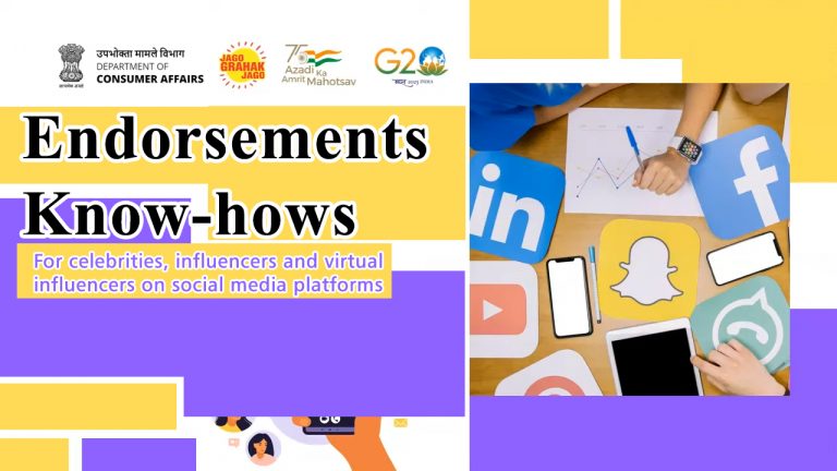 Centre releases endorsement guidelines for Celebrities and Social Media Influencers to ensure that they don’t mislead consumers