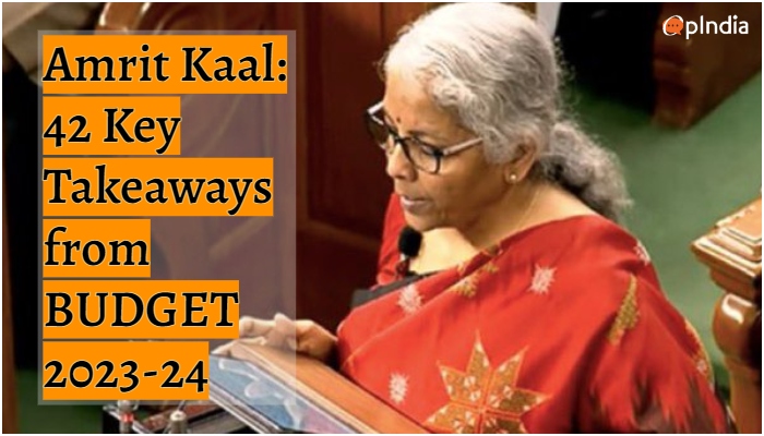 ‘Saptarshis’ for Amrit Kaal: 42 key provision that make Budget 2023 inclusive and more progressive