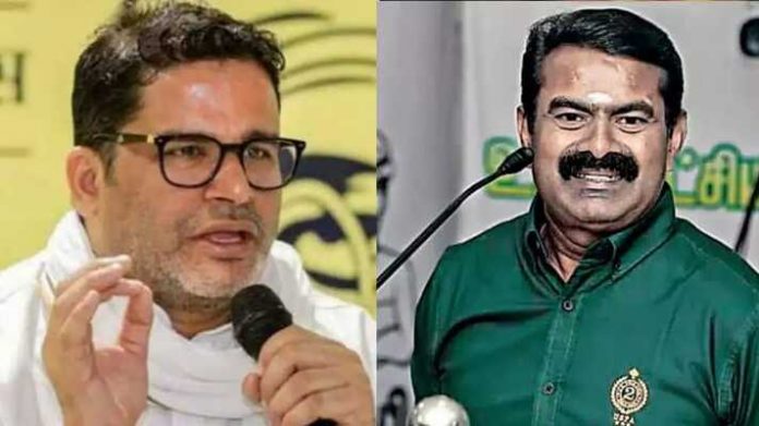 Prashant Kishor , Senthamizhan Seeman