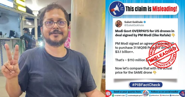 TMC’s Saket Gokhale spreads fake news by claiming that MQ-9B drone deal is overpriced, ‘challenges’ govt to say reports are wrong hours after govt said the same