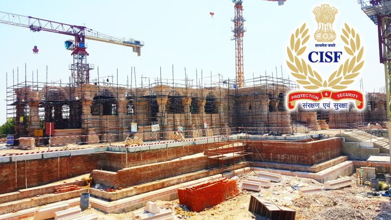 CISF to take over the security of Ram Mandir in Ayodhya, govt approves new security plan