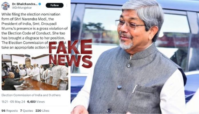 Congress leader BL Mungekar spreads fake news that the President was present when PM Modi filed nomination