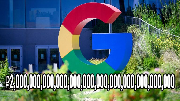 Court in Russia hits Google with mind-boggling fine of 2 Undecillion Rubles, a number with 36 zeros, for banning Russian media outlets
