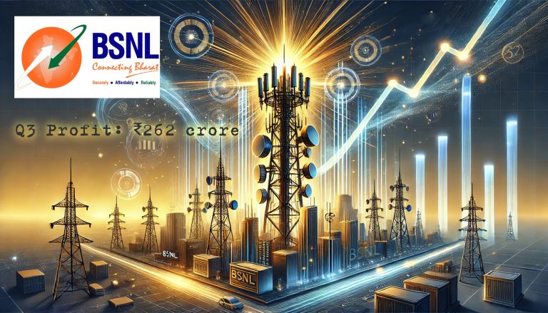 BSNL turns profitable for the first time in 17 years, records ₹262 crore profit in Q3 FY2024-25 with the help of network expansion, cost control