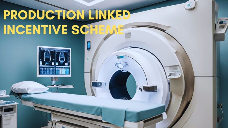 India boosts self-reliance: Domestic Manufacturing of MRI, CT Scanners, and Dialysis Machines begins under the PLI Scheme