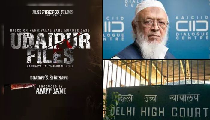 Delhi HC stays release of ‘Udaipur Files’ based on the murder of Kanhaiya Lal, Jamiat Ulama-i-Hind with a history of defending Islamic terrorists calls it ‘success’