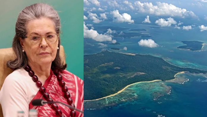 Sonia Gandhi Nicobar project