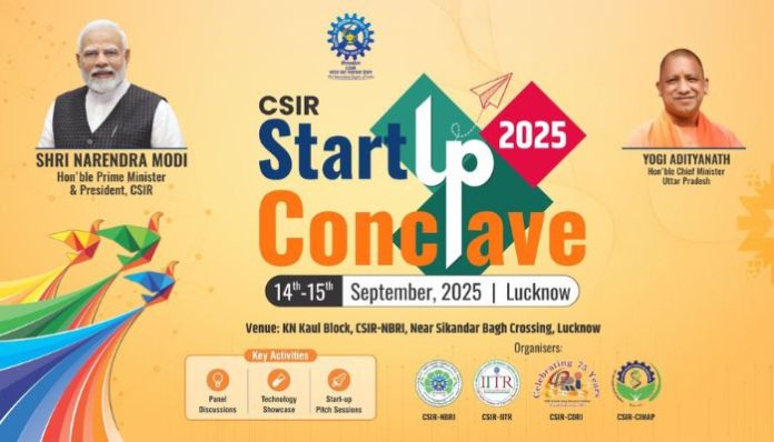 CSIR Startup Conclave Lucknow 2025 unites scientists, entrepreneurs, and policymakers to drive innovation and growth in Uttar Pradesh
