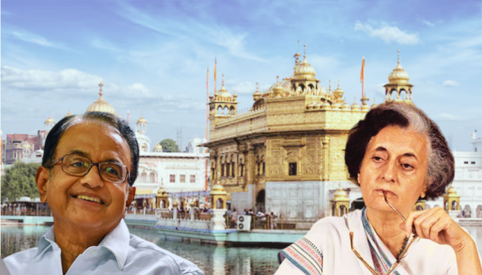 P Chidamabaram said that Operation Blue Star could have been done differently.